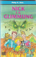 Philip K. Dick Nick and the Glimmung cover NICK E IL GLIMMUNG